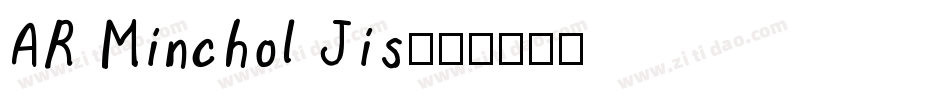 AR Minchol Jis字体转换
